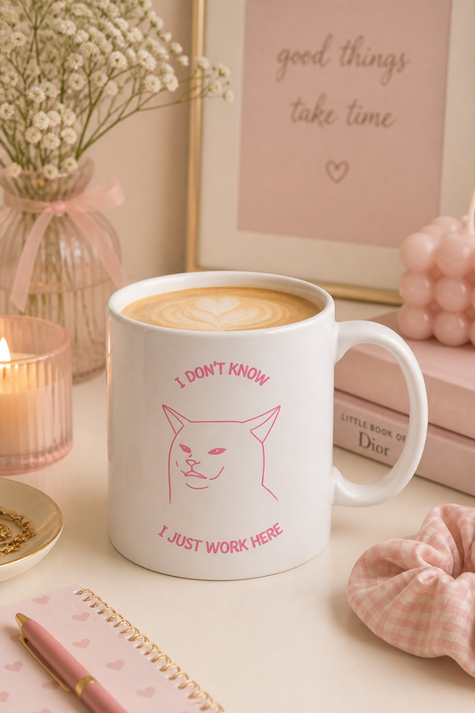I Don't Know I Just Work Here Yazılı Kedi Kupa Bardak – Pembe & Siyah Seçenekli Komik Porselen Kahve Kupası